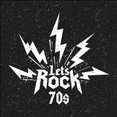 Let's Rock 70's