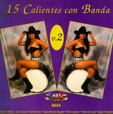 15 Calientes Con Banda, Vol. 2
