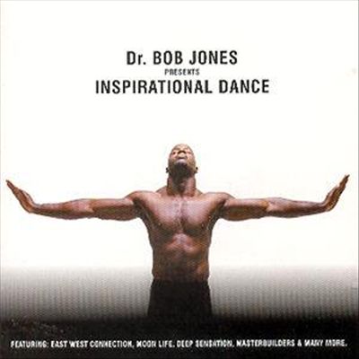 Dr. Bob Jones Presents: Inspirational Dance