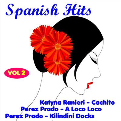 Spanish Hits, Vol. 2