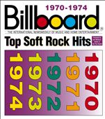 Billboard Top Soft Rock Hits: 1970-1974