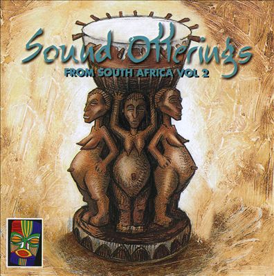 Sound Offerings from South Africa, Vol. 2 [#2]