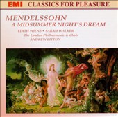 Mendelssohn: A Midsummer Night's Dream