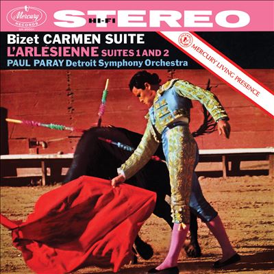 Bizet: Carmen Suite; L'Arlésienne Suites 1 and 2