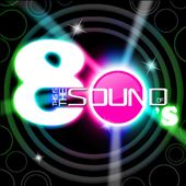 This Is the Sound Of...80s