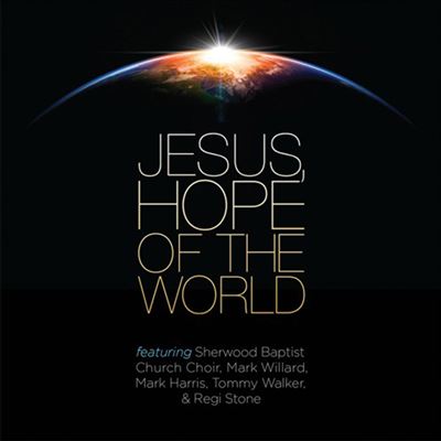 Jesus, Hope of the World