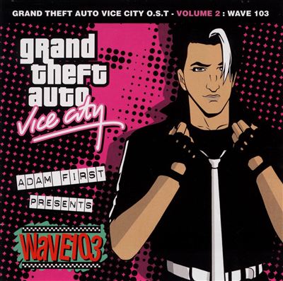 Grand Theft Auto: Vice City, Vol. 2: Wave 103