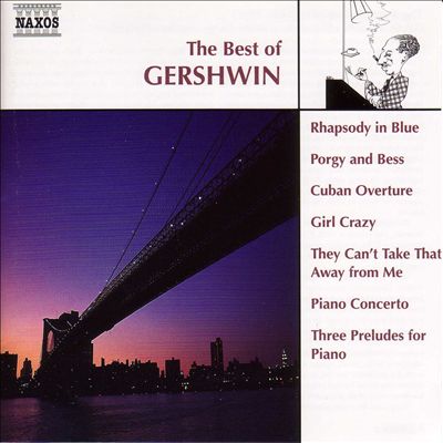 The Best of Gershwin [Naxos]