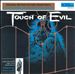 Touch of Evil [Original Motion Picture Soundtrack]