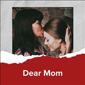 Dear Mom [Universal]