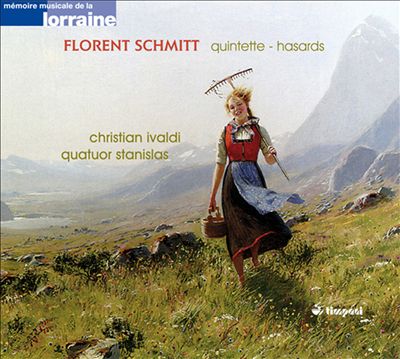 Florent Schmitt: Piano Quintet; Hasards
