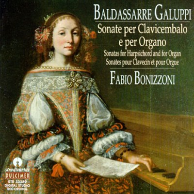 Galuppi: Sonatas For Harpsichord And Organs