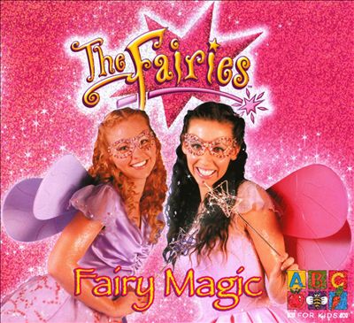 The Fairies: Fairy Magic
