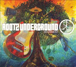 lataa albumi Rootz Underground - Movement