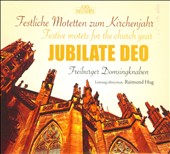 Jubilate Deo: Festive Motets for the Church Year