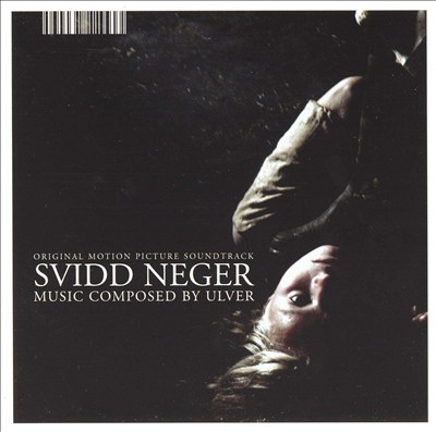Svidd Neger [Original Motion Picture Soundtrack]