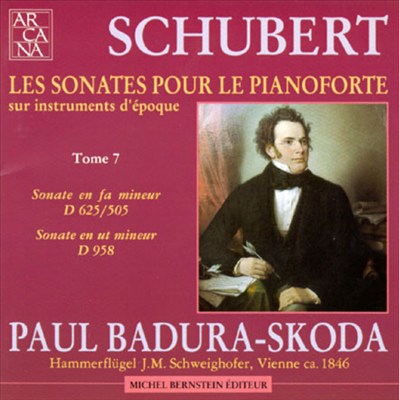 Schubert: Les Sonates pour le Pianoforte, Tome 7: D625/505 & D958