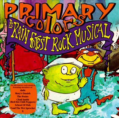 Primary Colors: A Rain Forest Rock Musical