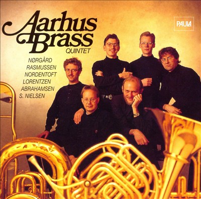 The Aarhus Brass Quintet Peforms Norgård, Rasmussen, Nordentoft and others