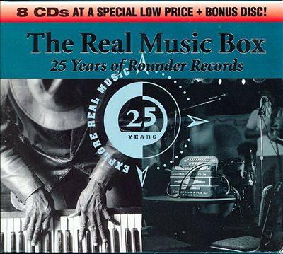 The Real Music Box: 25 Years of Rounder Records