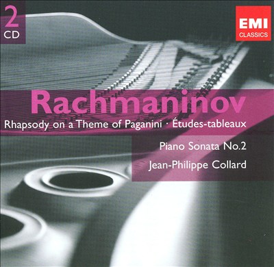 Rachmaninov: Rhapsody on a Theme of Paganini; Études-tableux; Piano Sonata No. 2