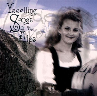 Yodelling Songs of the Alps