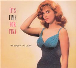 last ned album Tina Louise - Its Time For Tina