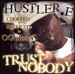 Trust Nobody [Chopped and Screwed]