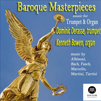 Baroque Masterpieces: Music for Trumpet & Organ