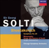 Shostakovich: Symphony No. 15; Mussorgsky: Songs and Dances of Death