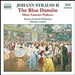 Johann Strauss II: The Blue Danube