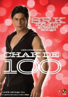 Chak de 100: SRK - 100 of His Greatest Songs