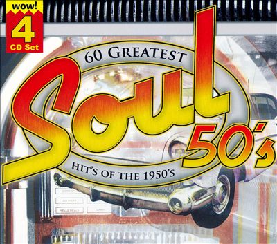 60 Greatest Soul Hits of the 50's
