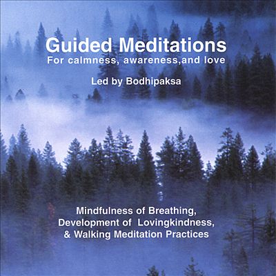 Guided Meditations: For Calmness, Awareness, And Love