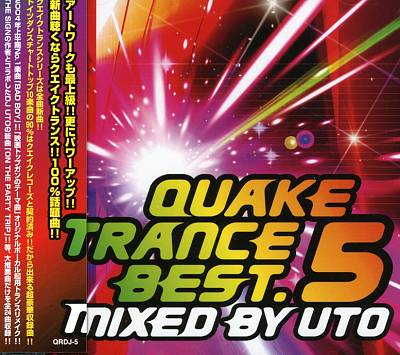 Quake Trance Best, Vol. 5: Mixed by DJ Uto