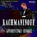 Rachmaninoff, Knushevitsky, Hummel, Vol. 1