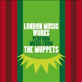 London Music Works Perform Music From the Muppets