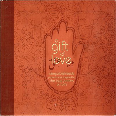 A Gift of Love: Music Inspired by the Love Poems of Rumi