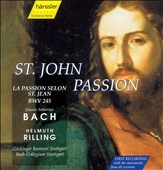 Bach: St. John Passion [Movements from all versions]