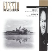 Berlioz: Harold in Italy Op16; Bruch: Scottish Fantasy Op46