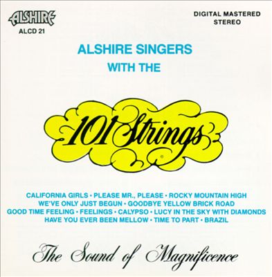 One Hundred and One Strings with the Alshire Singers