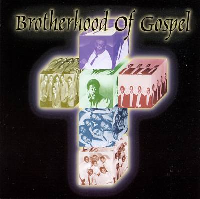 Brotherhood of Gospel [Frank]