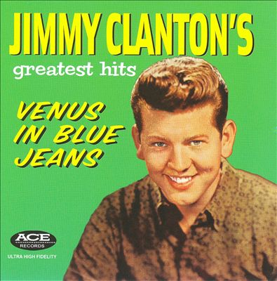 The Jimmy Clanton's Greatest Hits: Venus in Blue Jeans