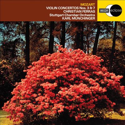 Mozart: Violin Concertos Nos. 3 & 7