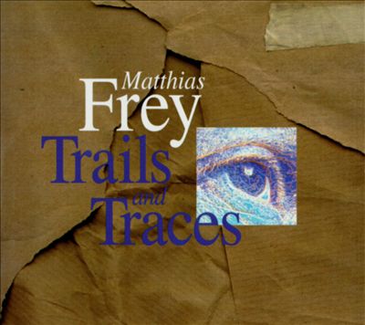 Trails & Traces
