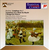 Brahms: Symphony No. 1; Haydn Variations; Hungarian Dances