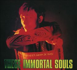 I'm Never Gonna Die Again