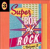Super Box of Rock, Vol. 2 [Disc 3]