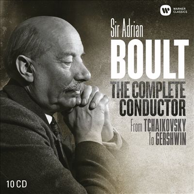 Icon: Sir Adrian Boult - The Complete Conductor