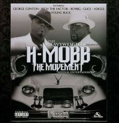 H-Mobb: The Movement